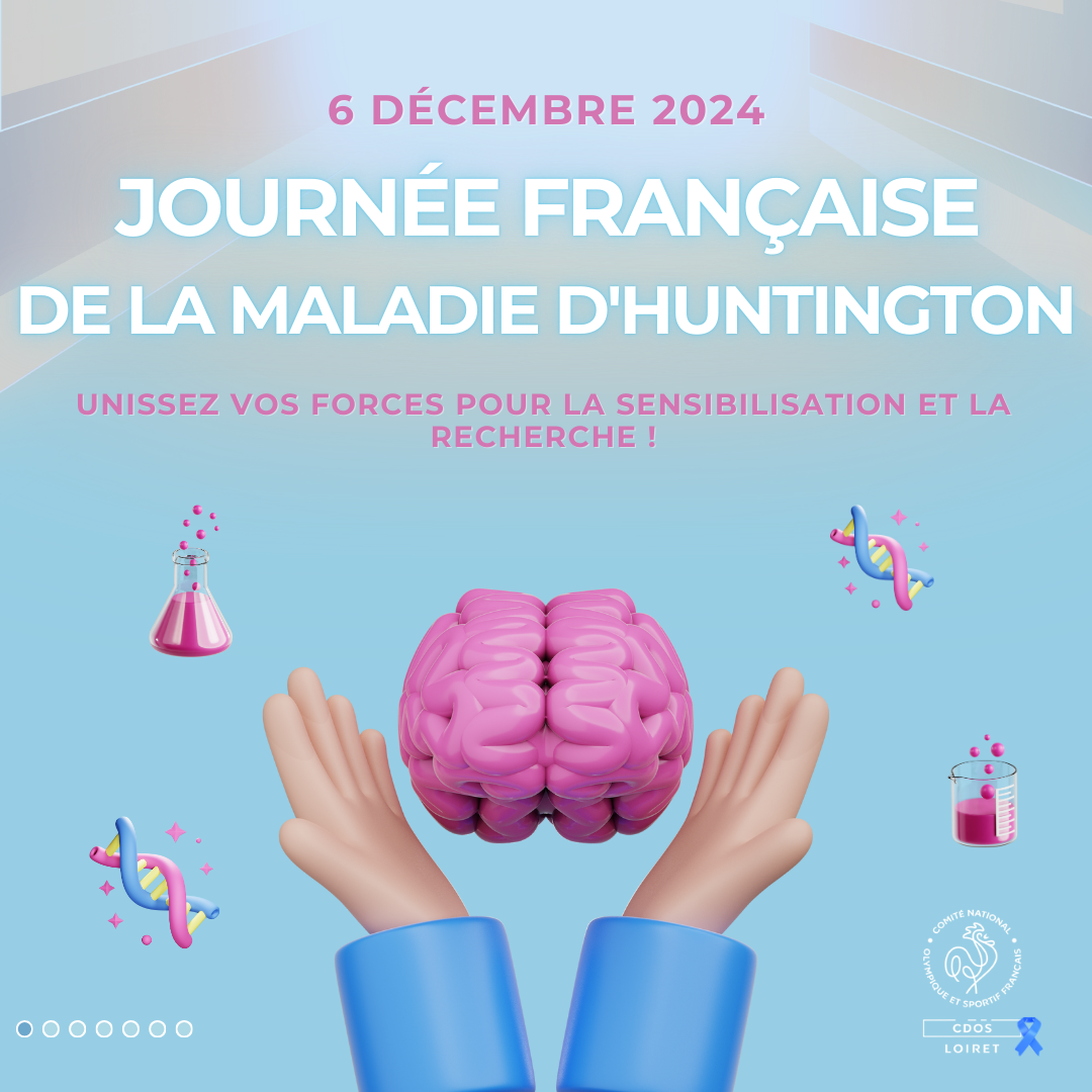 6 décembre - Journée Française de la maladie d'Huntington