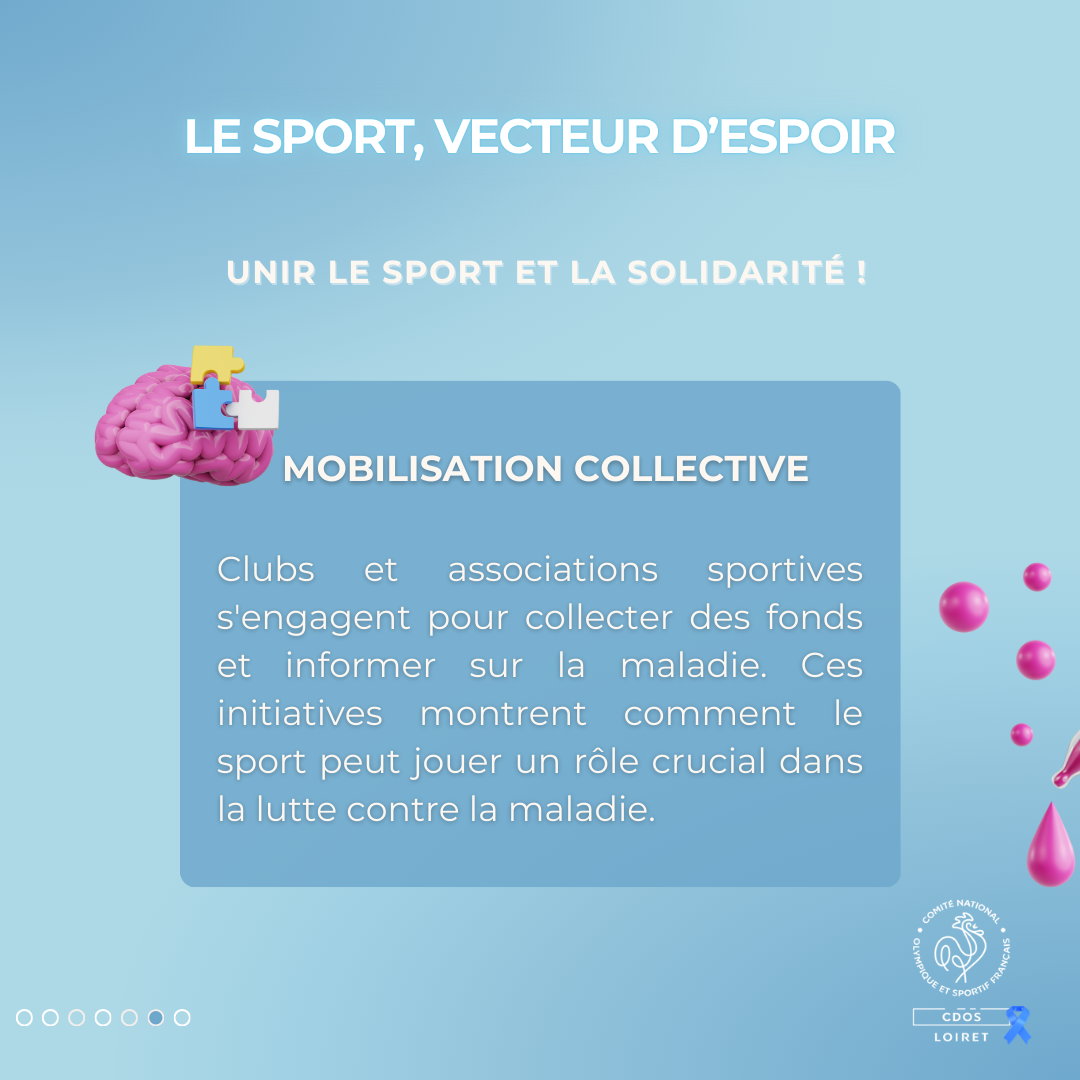 Les clubs sportifs s'engagent pour collecter des fonds et informer, montrant ainsi la solidarité du sport face à cette maladie.