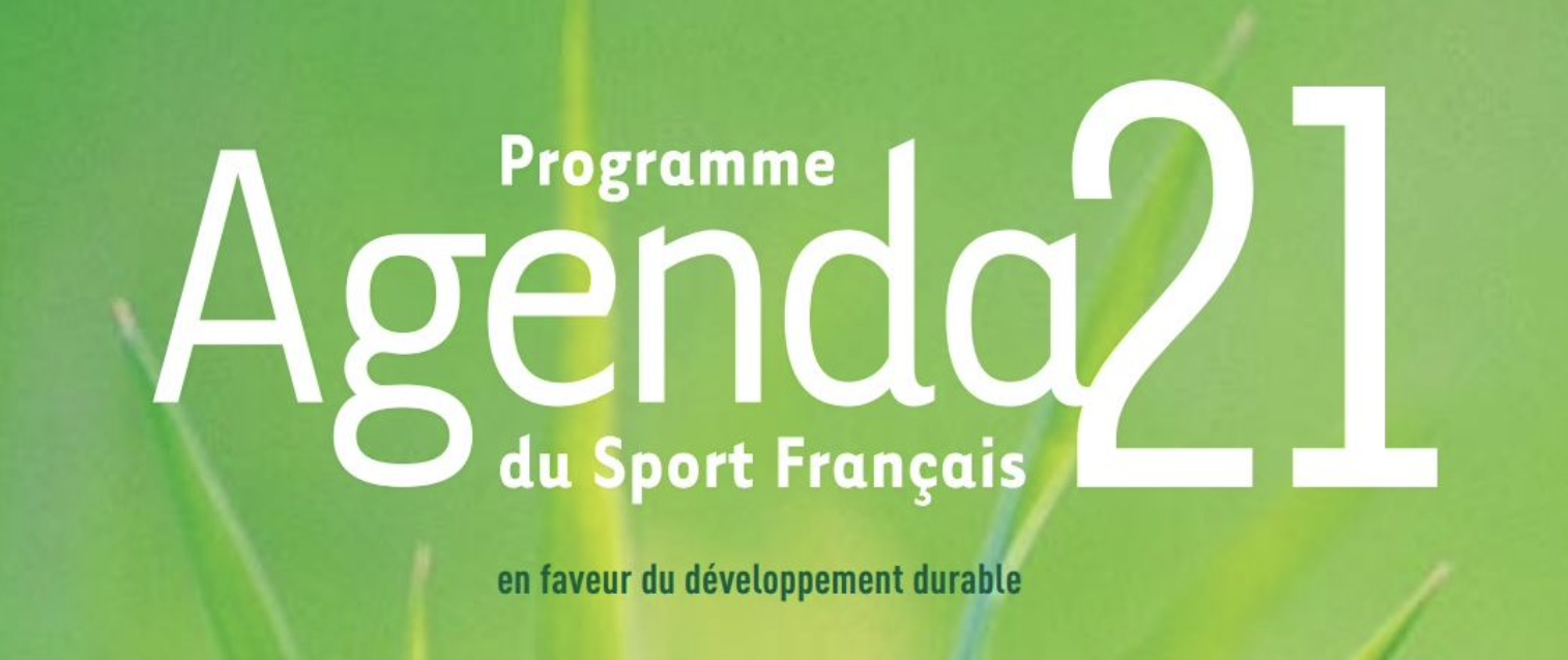 Programme : Agenda 21 du Sport Français