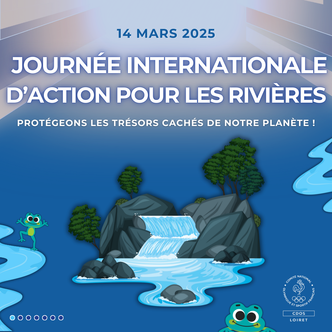 Journée internationale d'action pour les rivières - 14 mars 2025