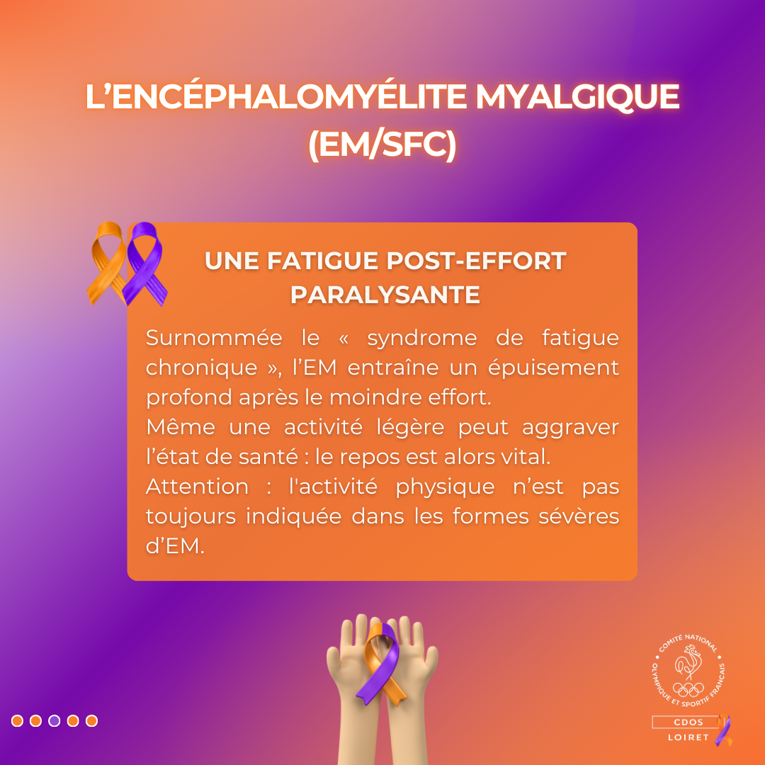 Contrairement à la fibromyalgie, l’EM impose souvent de limiter les efforts pour ne pas aggraver l’état du patient.