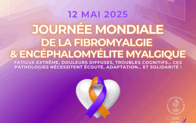 JOURNÉE MONDIALE DE LA FIBROMYALGIE & ENCÉPHALOMYÉLITE MYALGIQUE