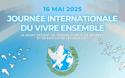 JOURNÉE INTERNATIONALE DU VIVRE ENSEMBLE