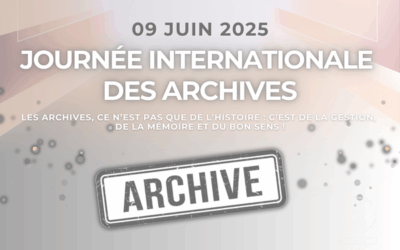 JOURNÉE INTERNATIONALE DES ARCHIVES