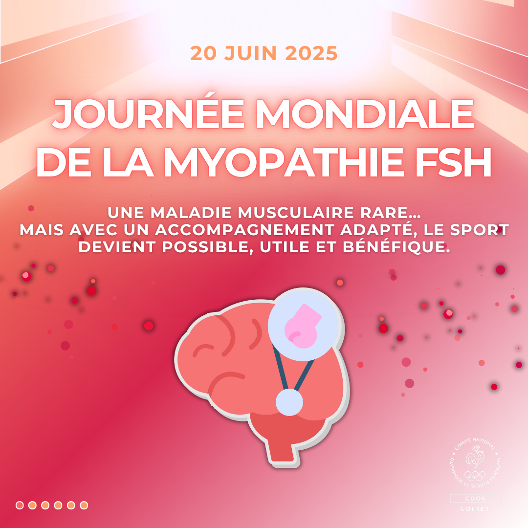 Journée mondiale de la myopathie FSH - 20 juin 2025