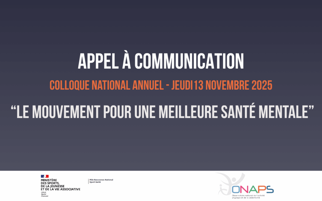 APPEL À COMMUNICATION : LE MOUVEMENT POUR UNE MEILLEURE SANTÉ MENTALE