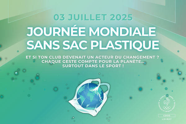 JOURNÉE MONDIALE SANS SAC PLASTIQUE