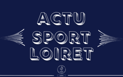 ACTU SPORT LOIRET 13 – 14 SEPTEMBRE
