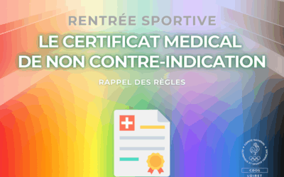 RENTRÉE SPORTIVE – RAPPEL DES RÈGLES RELATIVES AU CERTIFICAT MÉDICAL POUR LE SPORT