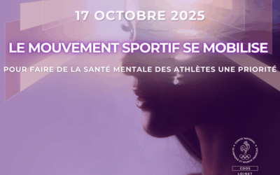 LE MOUVEMENT SPORTIF SE MOBILISE POUR FAIRE DE LA SANTÉ MENTALE DES ATHLÈTES UNE PRIORITÉ