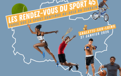 LES RENDEZ-VOUS DU SPORT 45 – À CHÂLETTE-SUR-LOING LE 27 JANVIER