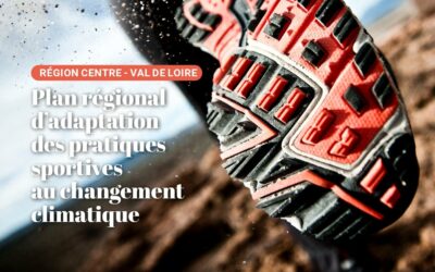 PLAN RÉGIONAL D’ADAPTATION DES PRATIQUES SPORTIVES AU CHANGEMENT CLIMATIQUE 2026
