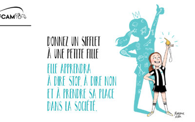 AFCAM – CAMPAGNE « DONNEZ UN SIFFLET À UNE PETITE FILLE »