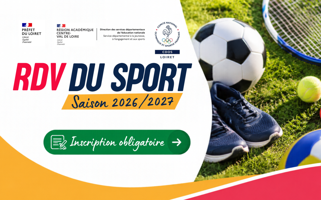 LANCEMENT DES RENDEZ-VOUS DU SPORT 45 : TROIS SOIRÉES POUR RENFORCER LA COOPÉRATION TERRITORIALE